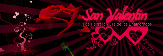 San Valentin - 14 de Febrero: D�a de los Enamorados
