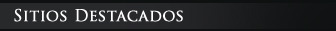 SITIOS DESTACADOS