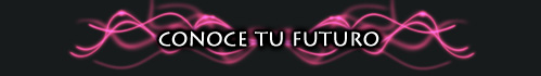 CONOCE TU FUTURO
